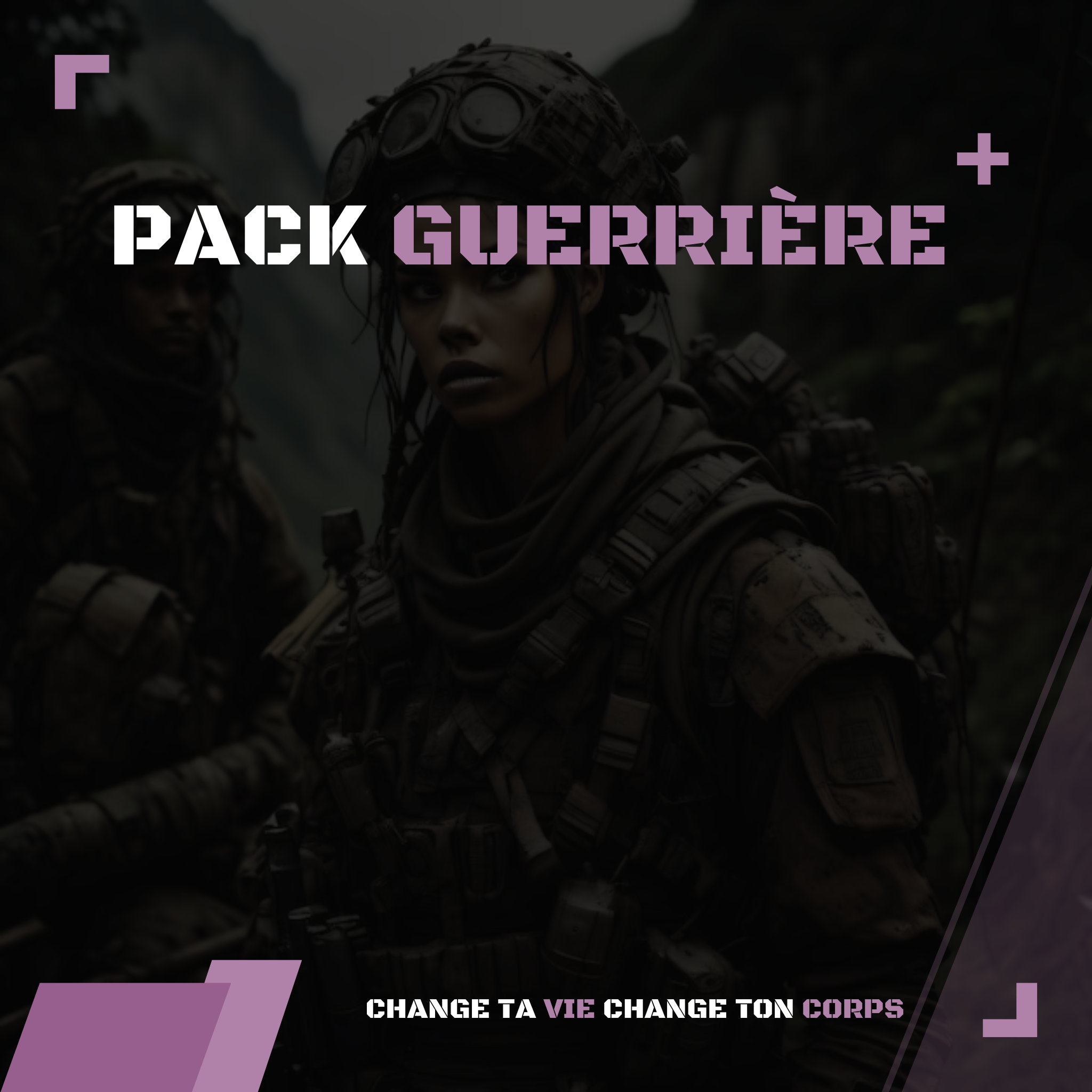 PACK GUERRIÈRE